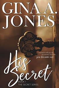 His Secret: The Secret Series - Published on Oct, 2017