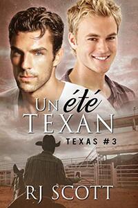 Un été Texan (Série Texas t. 3) (French Edition)
