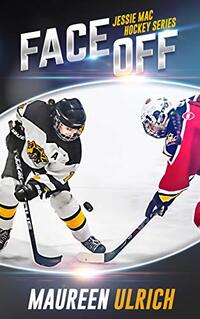 Face Off (Jessie Mac Hockey Series Book 2) - Published on Oct, 2020