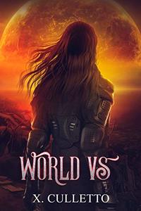 World Vs (Sinister Skies Book 2)