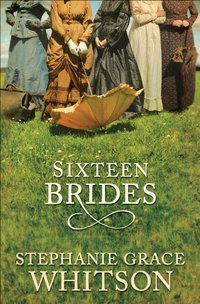 Sixteen Brides