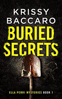 Buried Secrets: Some things should stay hidden - Published on Apr, 2020