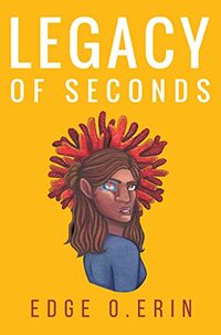 Legacy of Seconds