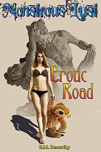 Monstrous Lust: Erotic Road