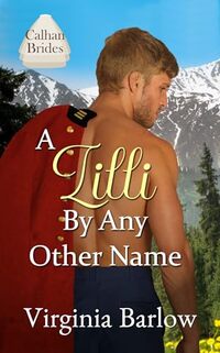 A Lilli By Any Other Name (Calhan Brides)