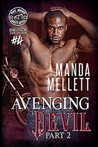 Avenging Devil Part 2: Satan's Devils MC San Diego