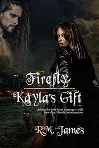 Firefly - Kayla's Gift