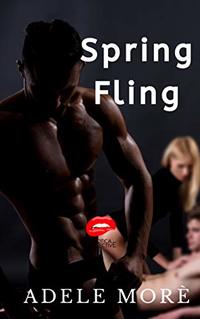 Spring Fling: A Reverse Harem Short Story