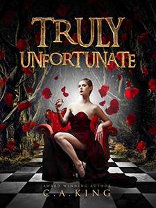 Truly Unfortunate - Published on Oct, 2018