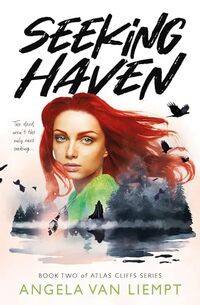 Seeking Haven: Book two of Atlas Cliffs series (The Atlas Cliffs series 2) - Published on Oct, 2023