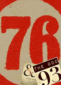 76 and the Odd 93