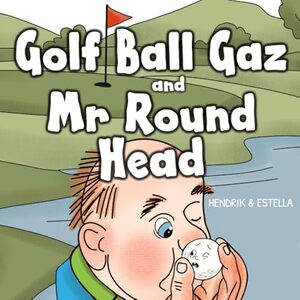 Golf Ball Gaz and Mr Round Head