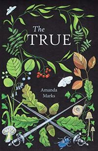 The True: An enchanting tale for nature lovers