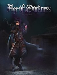 Age of Darkness: Book 1