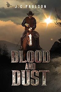 Blood and Dust