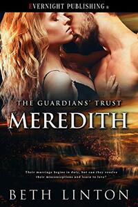 Meredith (The Guardians' Trust Book 4)