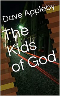 The Kids of God