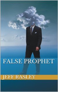 False Prophet (Jack Ross Thriller-Mystery-Romance #1)