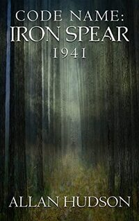 Code Name: Iron Spear 1941