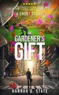 The Gardener's Gift