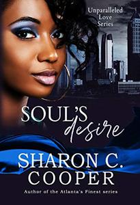 Soul's Desire (Unparalleled Love Series)