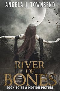 River of Bones