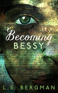 Becoming Bessy