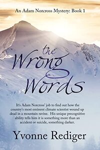 The Wrong Words (An Adam Norcross Mystery Book 1)