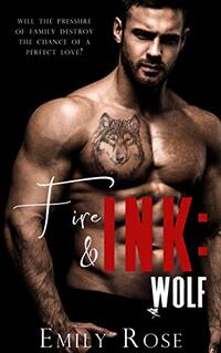 Fire & Ink: A Neighbors to Lovers Romance (Inked Series Book 1) - Published on Nov, 2020