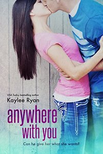 Anywhere With You (With You Series Book 1)