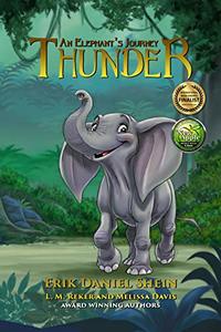 Thunder: An Elephant's Journey - The Novel