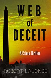 Web of Deceit: A Crime Thriller