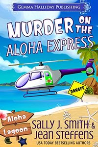 Murder on the Aloha Express (Aloha Lagoon Mysteries Book 2) - Published on Aug, 2016