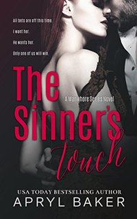 The Sinners Touch (A Manwhore Series Book 2)