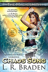 Chaos Song (The Magicsmith Book 6) - Published on Nov, 2022