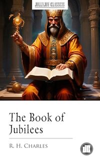 The Book of Jubilees - Published on May, 2024