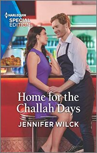 Home for the Challah Days (Holidays, Heart and Chutzpah Book 1)