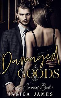 Damaged Goods (Cruel Crimes Book 1)