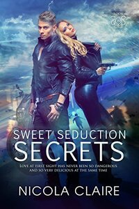 Sweet Seduction Secrets (Sweet Seduction, Book 8): A Love At First Sight Romantic Suspense Series
