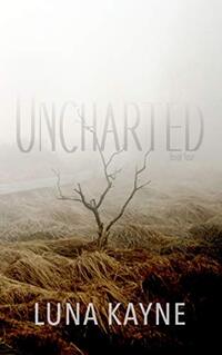 Uncharted (UnPoetry Book 4)