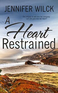 A Heart Restrained (Scarred Hearts Book 3) - Published on Mar, 2023