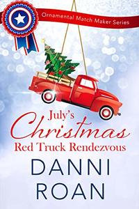Red Truck Rendezvous (The Ornamental Match Maker Book 26)