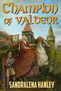 Champion of Valdeor (Valdeor Chronicles Book 1) - Published on Jul, 2020