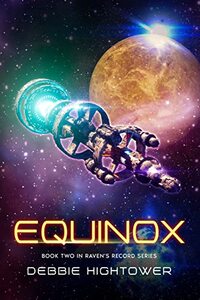 Equinox: Book Two in Raven's Record science-fiction series - Published on Mar, 2023