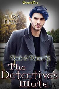 The Detective's Mate (Dusk & Dawn 5)