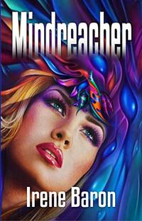 MINDREACHER (Mindreacher Series Book 1)