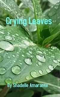 Crying Leaves