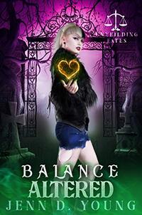 Balance Altered: Unyielding Fates Series Book Two (Unyielding Fates Trilogy 3)