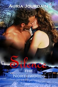 Silence the Northwoods (Northwoods Series Book 1)