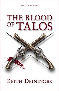 The Blood of Talos (A Game for Gods, Book 2)